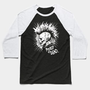 Punk Rock - Punks Not Dead Baseball T-Shirt